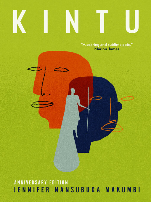 Title details for Kintu (Anniversary Edition) by Jennifer Nansubuga Makumbi - Available